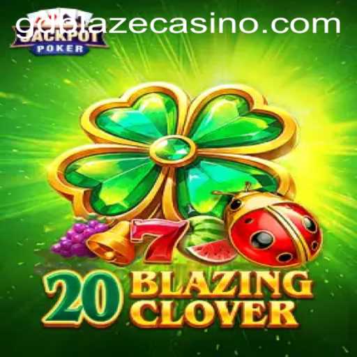 Unveiling 20BlazingClover: A New Era in Gaming with GD BLAZE