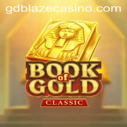 Book of Gold Classic: A Riveting Adventure with GD BLAZE