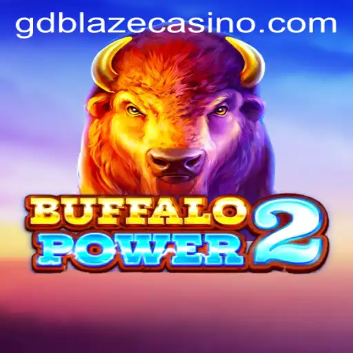 Exploring the Exciting World of BuffaloPower2 and GD BLAZE