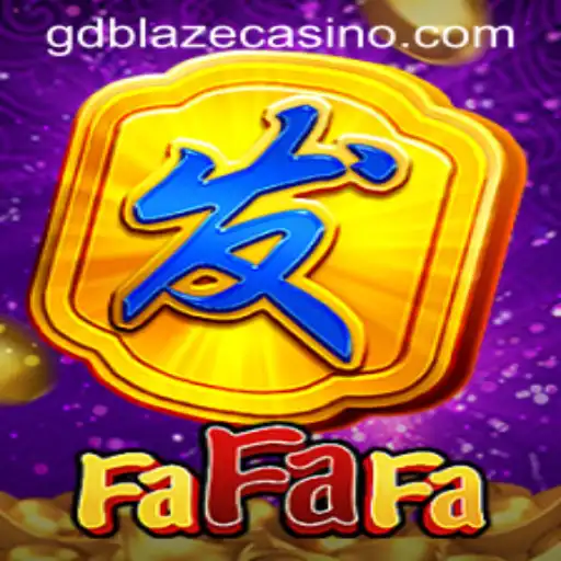 Discover FaFaFa: The Exciting World of GD BLAZE