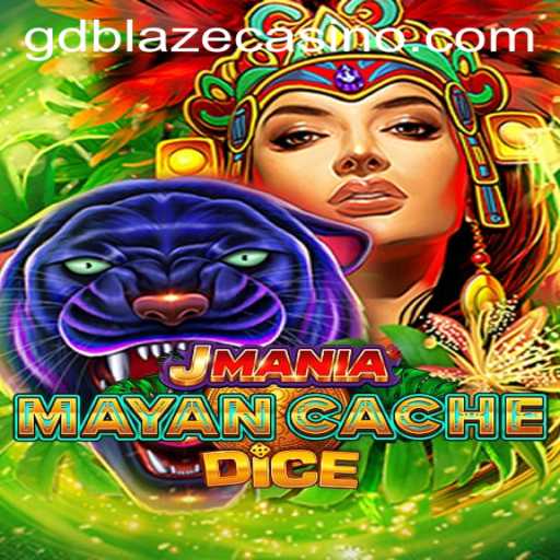 Discover the Excitement of JManiaMayanCacheDice and the GD BLAZE Phenomenon