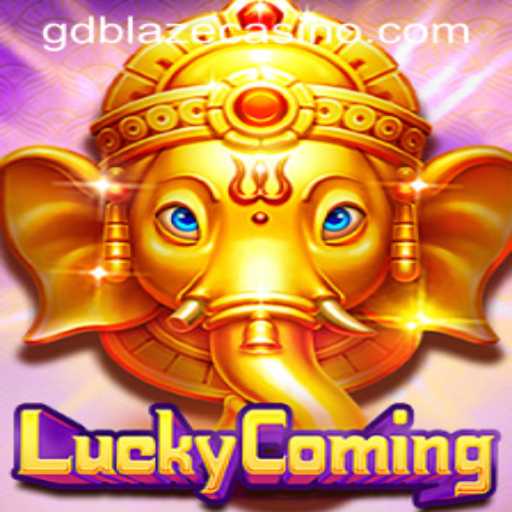 LuckyComing: A Thrilling Adventure with GD BLAZE