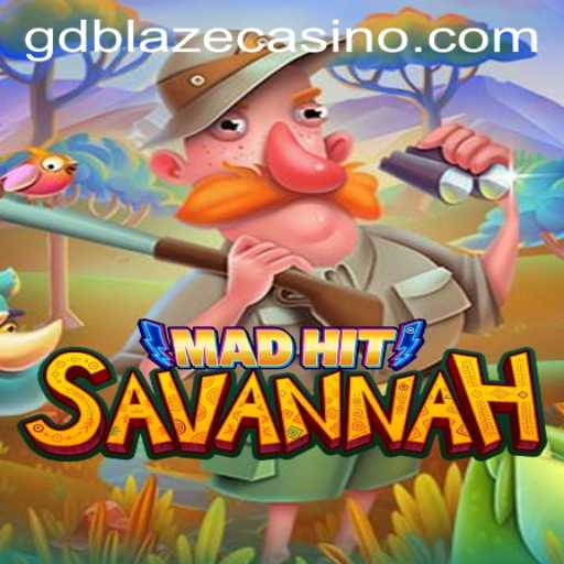 Explore the Exciting World of MadHitSavannah: The Thrilling Game with GD BLAZE