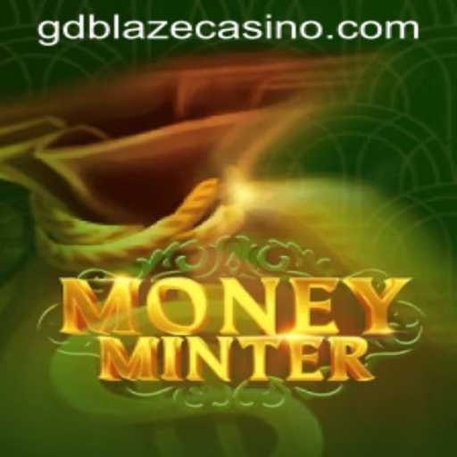 MoneyMinter: Gaming Meets Finance in the World of GD BLAZE
